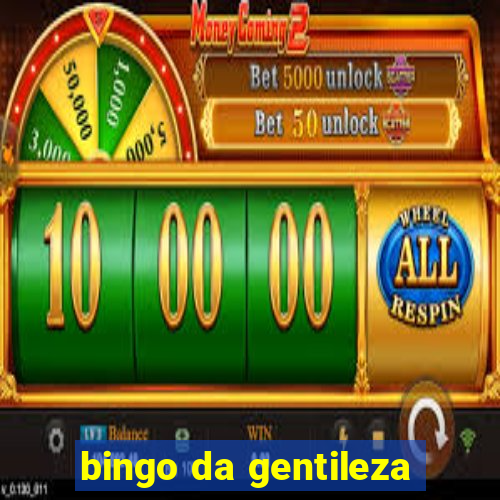 bingo da gentileza